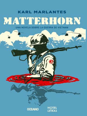 cover image of Matterhorn. Una novela sobre la guerra de Vietnam
